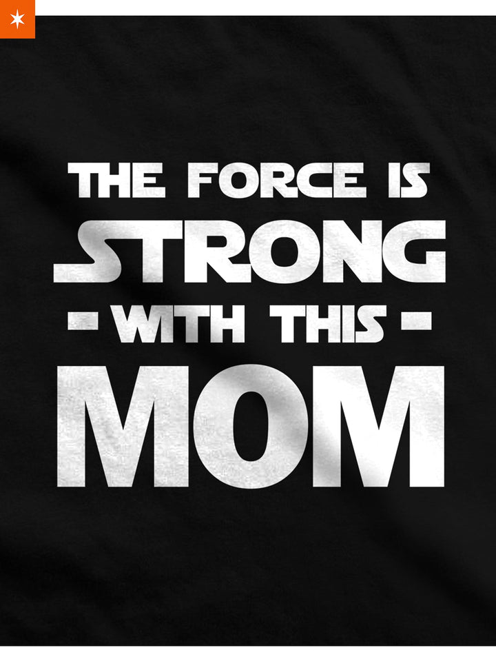 Fandomaniax - Mom Force Maternity T-Shirt