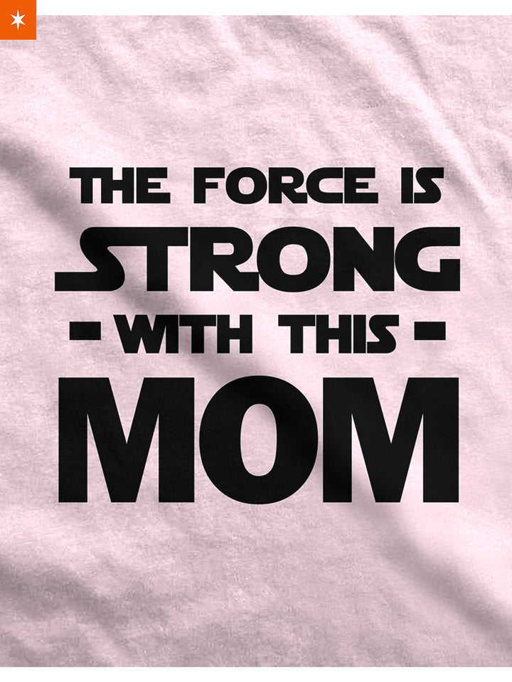 Fandomaniax - Mom Force Maternity T-Shirt