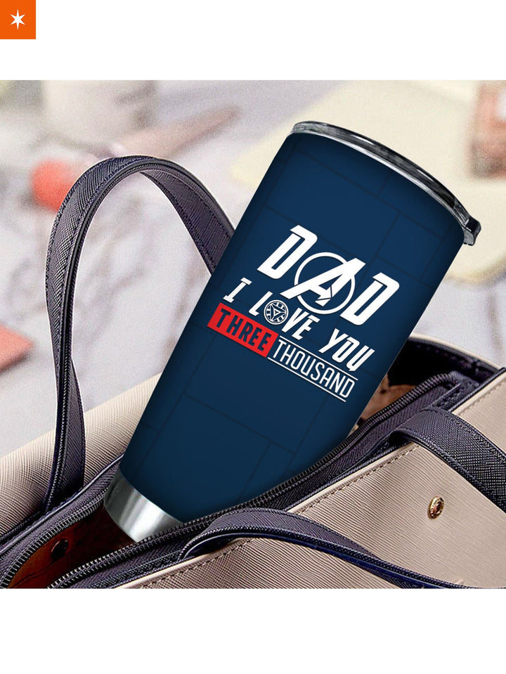 Fandomaniax - Personalized Dad I Love You 3000 Tumbler